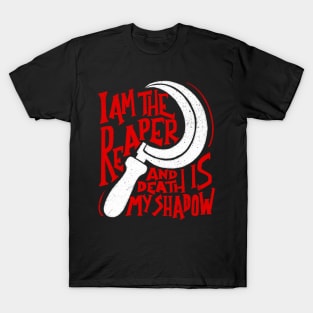 I am The Reaper T-Shirt